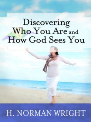 cover image of Discovering Who You Are and How God Sees You